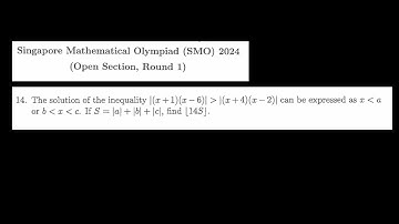 SMO 2024 Open Q14: Inequality Problem | Step-by-Step Explanation