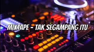 DJ AGUS ON THE MIX - TAK SEGAMPANG ITU - PendiRemixer