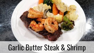 This Is So Easy & Delicious! Garlic Butter Steak & Shrimp | Easy Dinner Ideas For Families