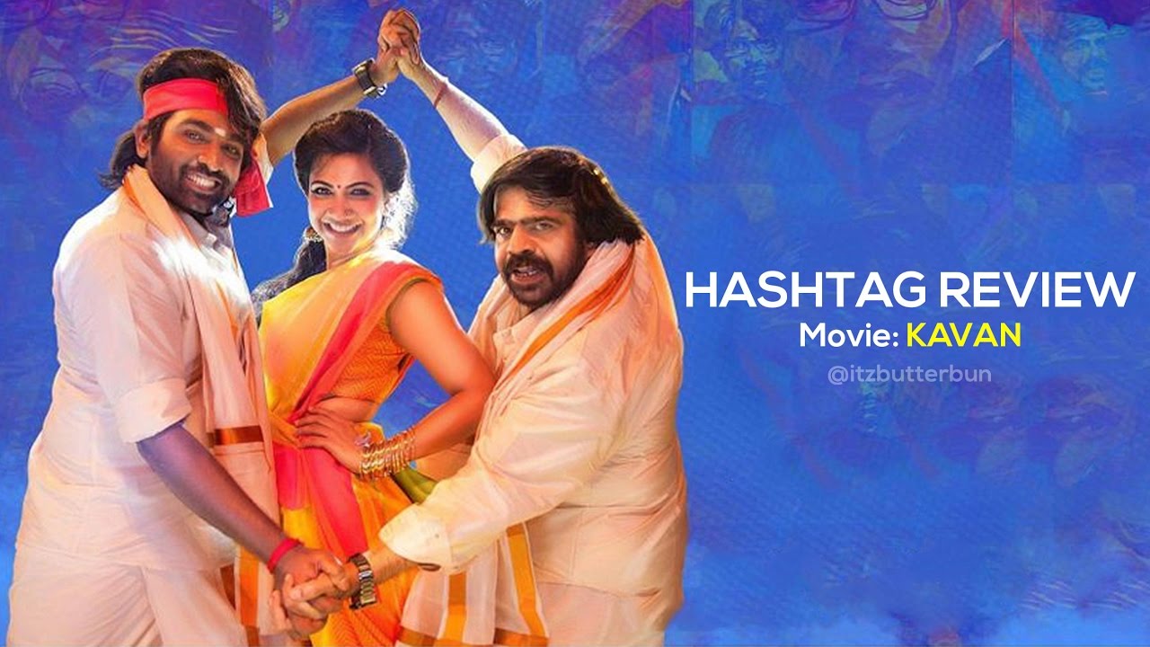 Kavan Review | Hashtag Review | ButterBun