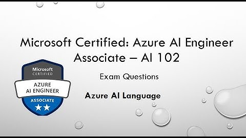Azure AI 102 Questions - Azure AI Language Text Analysis - Part 11