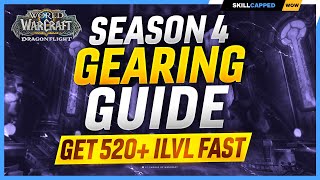 Season 4 Gearing Guide | Get BiS Gear FAST (Item Level 520+)