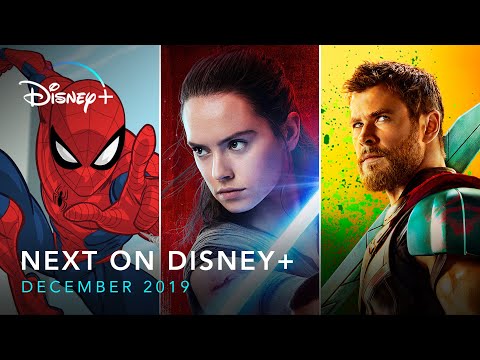 Next On Disney+ | December 2019