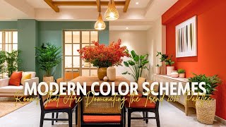 Modern Color Schemes for Rooms That Are Dominating the Trend 2025 Palettes