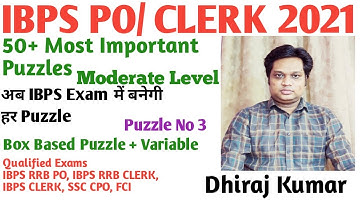 Box + Variable  Based  Puzzle For IBPS PO/Clerk 2021 Puzzle No 3 || By Dhiraj Kumar