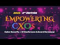 Empowering CXOs 2025 | Cybersecurity / AI Conference & Award Ceremony | August 7 | Taj Bangalore