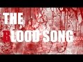 9 the blood song  lyric