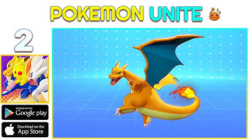 🆕 Pokemon Unite Gameplay Mobile Walkthrough Part 2 Charizard (Mobile Android , iOS) PushGameplay