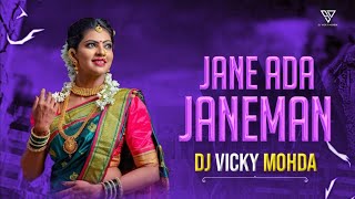 Janeman Jane Ada ho Tum | inta Viral song | hindi DJ  song  | DJ vicky kondagaon 🥳😍