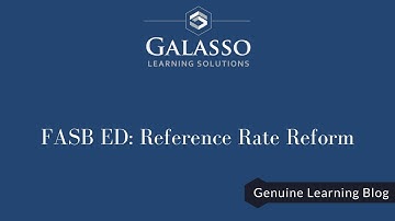 FASB ED: Reference Rate Reform