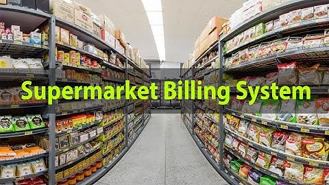 Supermarket Billing System C++ Project