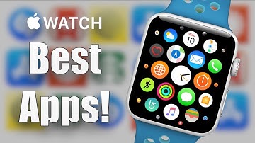 Best Apps for Apple Watch!