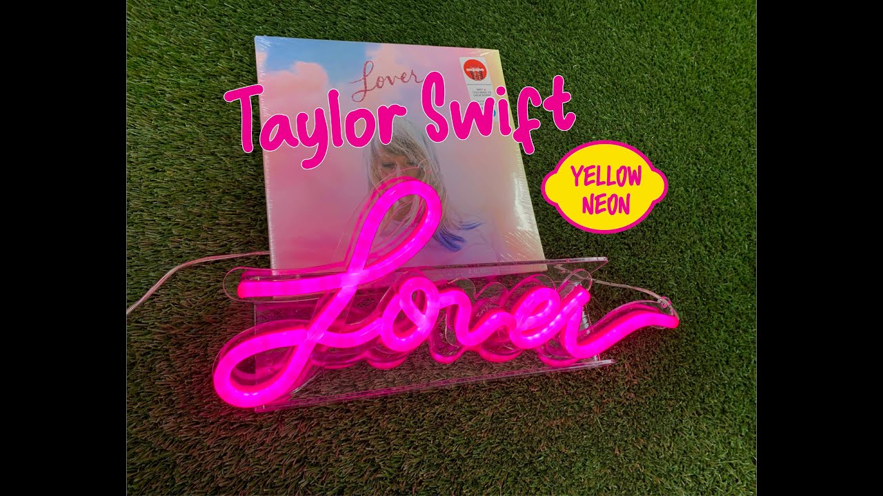 Lover Taylor Swift LED Neon Sign by YouTube