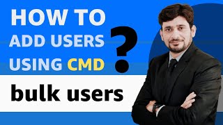 How to add users in Windows using CMD / single and bulk users