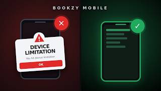 Bookzy Mobile — Fixing the You hit device limitation Error
