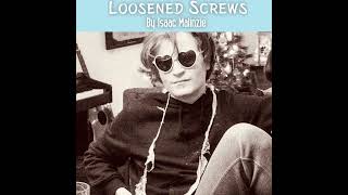 Loosened Screws