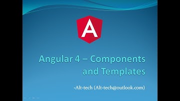 Angular 4 Tutorials | Components and Templates