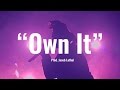 The Weeknd x Travis Scott Type Beat - "Own It"