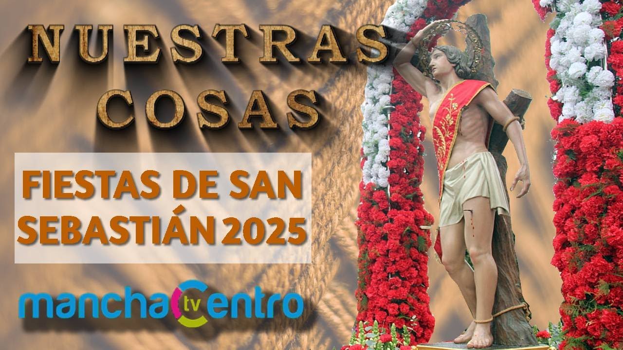 Nuestras Cosas: Fiestas de San Sebastián 2025