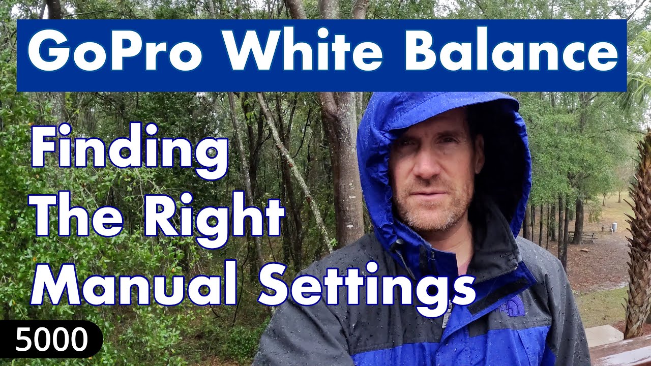 GoPro White Balance Test: Finding the best setting for different scenes