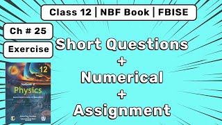 Class 12 Ch 25 Medical Imaging | Solved Exercise S/Q | Numerical Problems | Assignment Problems