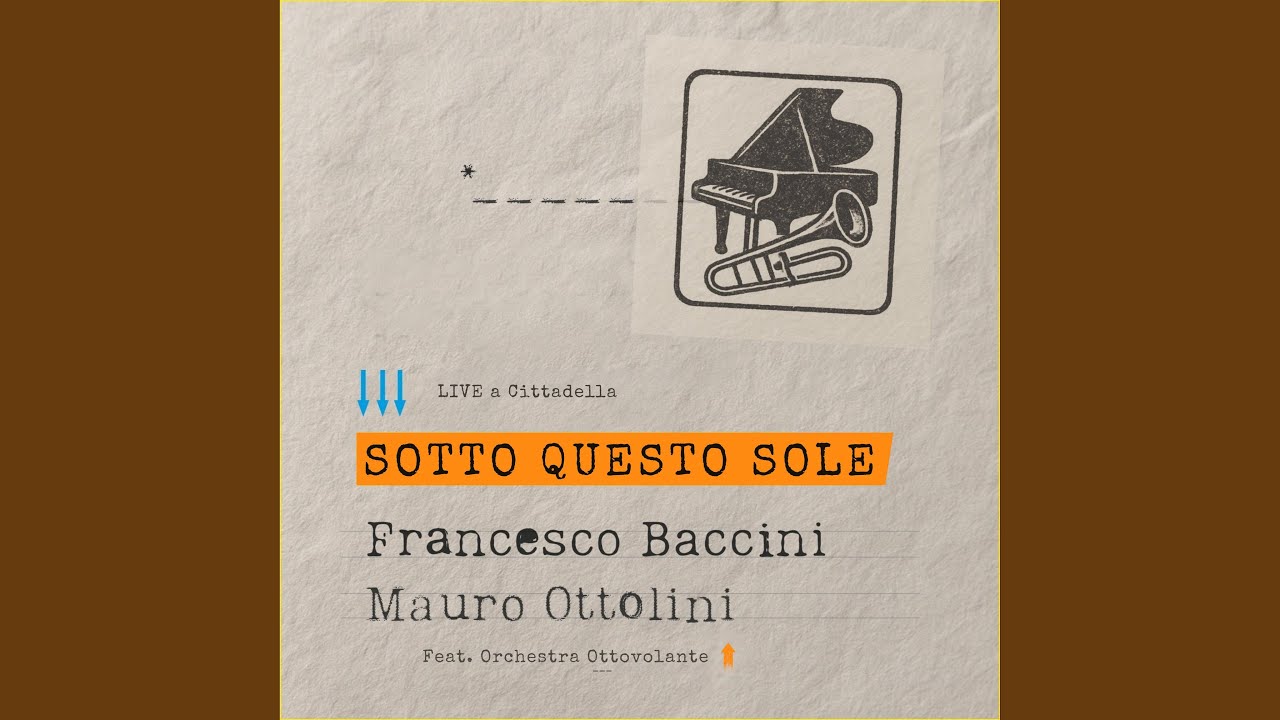 testi francesco baccini sotto questo sole