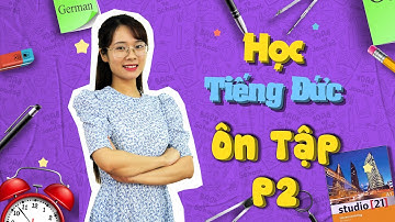 Học Tiếng Đức A1 Sơ Cấp Online - Ôn Tập A1 - Phần 2