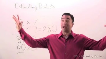 Estimating Products: 2 Digits Example 2 / My Growing Brain