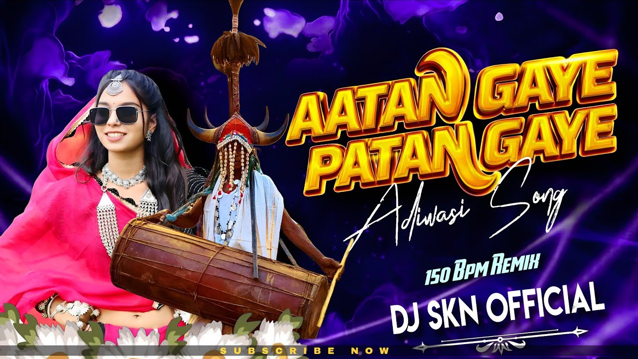 Aatan Gaye Patan Gaye || 150 Remix Dj Skn Official 