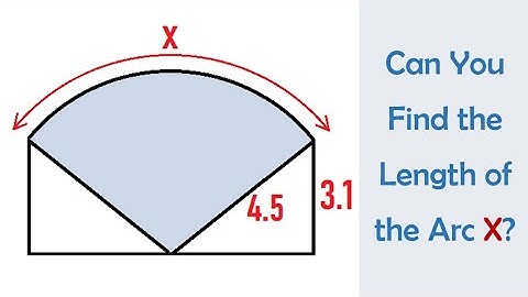 Find the Length of Arc X - Two Methods