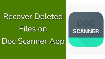 How to Restore Deleted Files & Docs on Doc Scanner App?