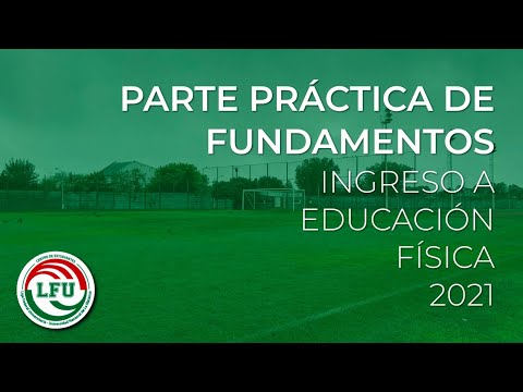 Curso de Ingreso a Educación Física [UNLaM] - PARTE PRÁCTICA