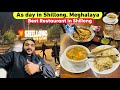 A day in shillong meghalaya  famous restaurant  best hotel for stay  night market shillong