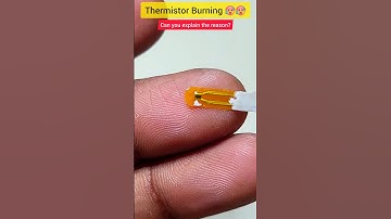 Thermistor Burning 🥵🥵 Be safe 🔥 Electronics Project💡#shorts #electronic #electroeshu #diy #led