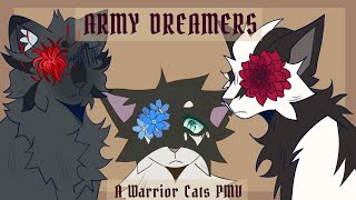 Army Dreamers | Warrior Cats PMV