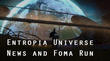 Entropia Universe ~ News and FOMA Mining Run