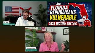 Are Florida Republicans Vulnerable in the 2026 Midterm - Part 2 of 2