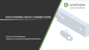 Introduction to Parts & Assembly Creation with Onshape | 06