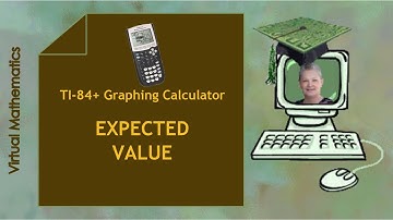 Expected Value  (TI-84 Video #41)