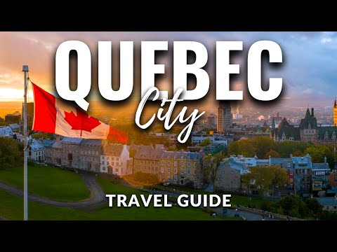 Quebec City Canada Travel Guide 2022 4K