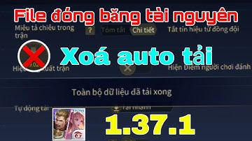 File đóng băng tài nguyên liên quân mới nhất mùa 16, xoá tự động tải | Liên Quân Mobile - ROV