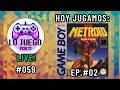 AlvaRock juega a Metroid II: Return of Samus Ep.#02 | LO JUEGO POR TI LIVE #059