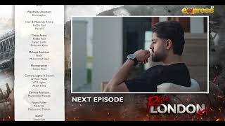 Raja London Ka Episode 16 | Teaser | Samar Jafri | Zaviyar Nauman | Ameema Khan | Express TV