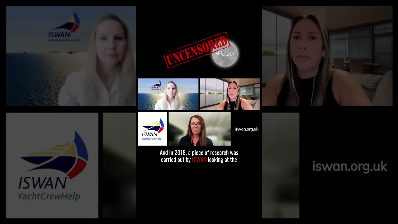 Why ISWAN Launched YachtCrewHelp for the Yachting Community | UNCENSORED