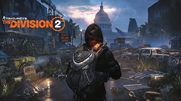 My First Playthrough Of The Division 2 - Post Apocalyptic Gameplay - Part 1