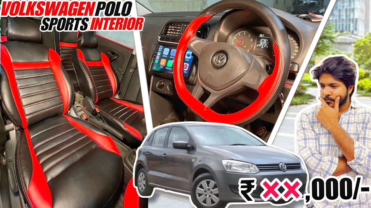 VolksWagen POLO का Interior मात्र ₹13,000/- में 😍 Seat Covers & Interior Modification 💥
