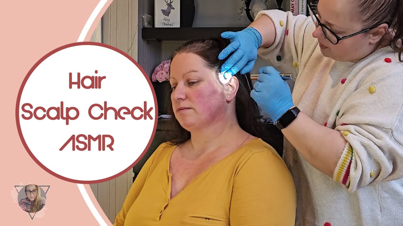 * ASMR * Hair check / Scalp check / Brushing / Real Person / Head Massage  / Unintentional