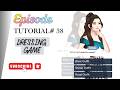 Tutorial 38 || Simple Dressing Game in Hindi/Urdu || Episode Limelight