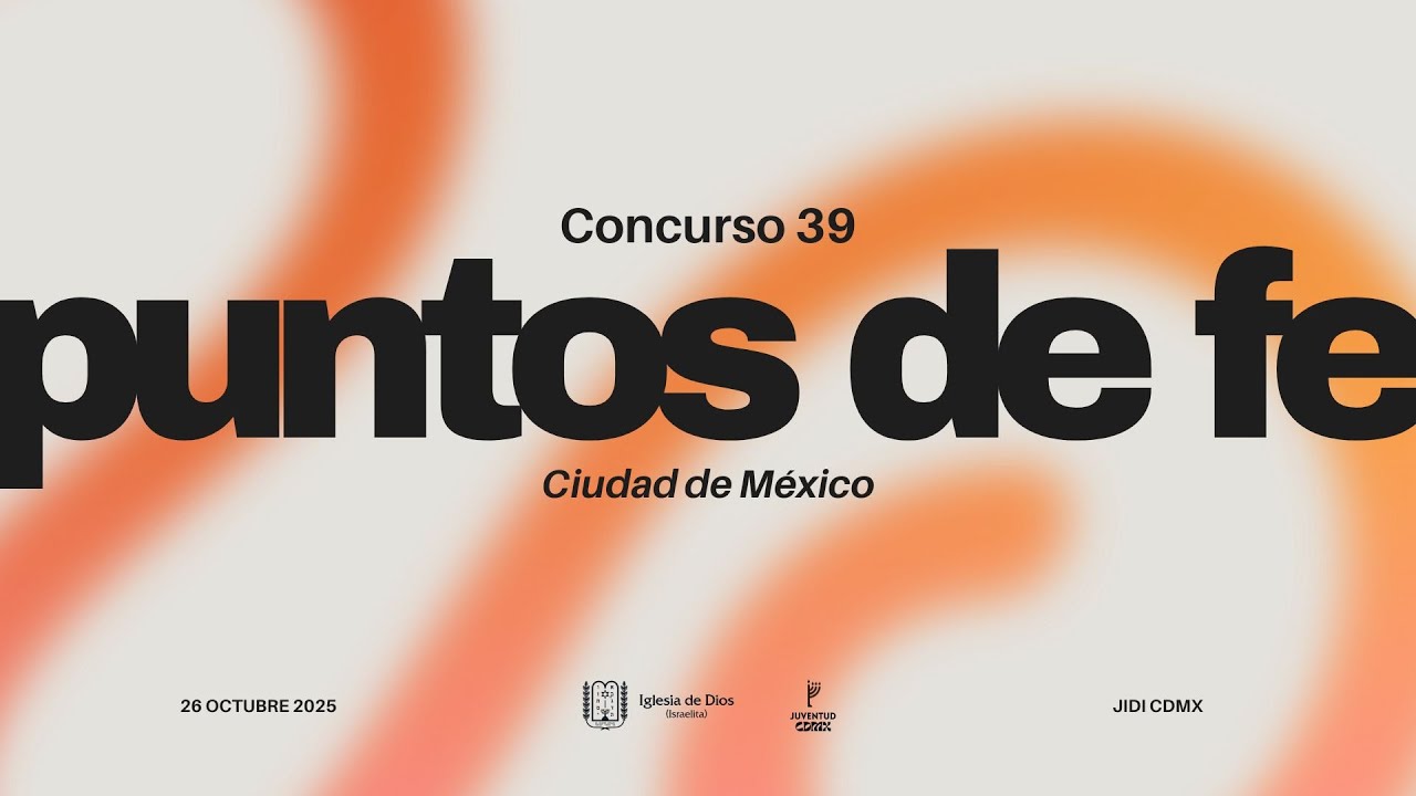 Concurso 39 puntos de fe CDMX | 26/10/25 - YouTube