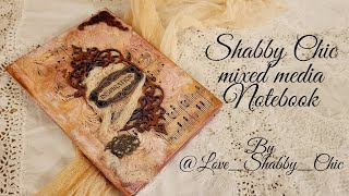 Shabby chic mixed media notebook Tutorial